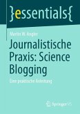 Journalistische Praxis: Science Blogging