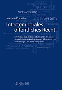 Intertemporales öffentliches Recht - Kradolfer, Matthias