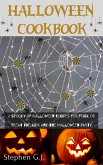 Halloween Cookbook: A Spooky of Halloween Recipes for Trick or Treat the Kids and the Halloween Party (eBook, ePUB)
