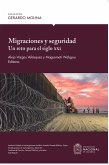 Migraciones y seguridad: un reto para el siglo XXI (eBook, ePUB)