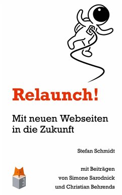 Relaunch! (eBook, ePUB) - Schmidt, Stefan; Sarodnick, Simone; Behrends, Christian
