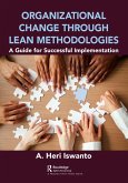 Organizational Change through Lean Methodologies (eBook, PDF)