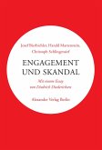 Engagement und Skandal (eBook, ePUB)