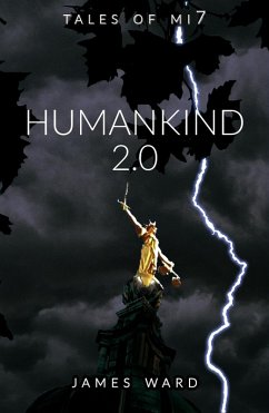 Humankind 2.0 (Tales of MI7, #16) (eBook, ePUB) - Ward, James
