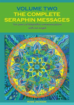 The Complete Seraphin Messages, Volume 2 (eBook, ePUB)