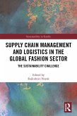 Supply Chain Management and Logistics in the Global Fashion Sector (eBook, PDF)