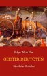 Geister der Toten - Sämtliche Gedichte... - Bild 1