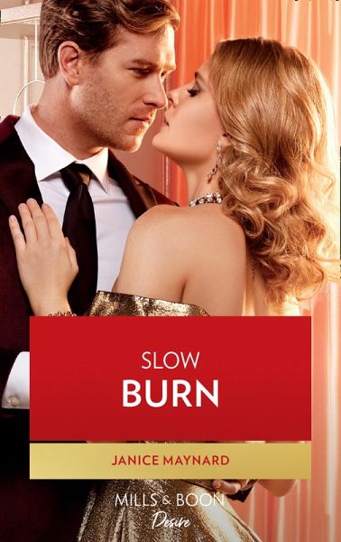 Slow Burn (Mills & Boon Desire) (Dynasties: Seven Sins, Book 7) (eBook, ePUB)