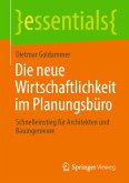 Die neue Wirtschaftlichkeit im Planungsbüro (eBook, PDF)