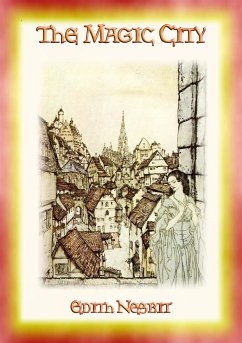 THE MAGIC CITY - A Children's Fantasy Adventure (eBook, ePUB)