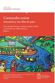 Catatumbo resiste cincuenta y tres di´as de paro (eBook, ePUB)