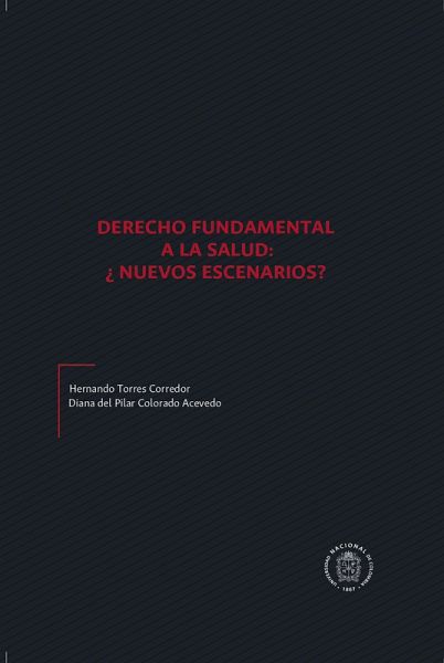 Derecho fundamental a la salud: ¿Nuevos escenarios? (eBook, ePUB)