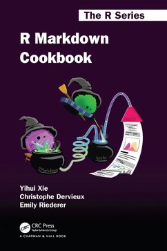 R Markdown Cookbook (eBook, PDF) - Xie, Yihui; Dervieux, Christophe; Riederer, Emily