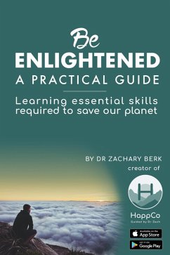 Cover Be Enlightened - A Practical Guide (eBook, ePUB)