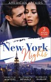 American Affairs: New York Nights: The Nanny and the CEO (Babies and Brides) / Only on His Terms / A Cowboy in Manhattan (eBook, ePUB)