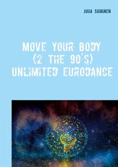 Move Your Body (2 The 90's) (eBook, ePUB)