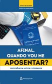 Afinal, quando vou me aposentar? (eBook, ePUB) Afinal, quando vou me aposentar? (eBook, ePUB)
