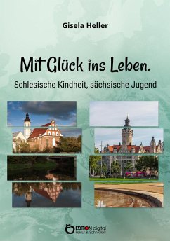 Mit Glück ins Leben (eBook, PDF) - Heller, Gisela