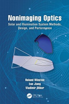 Nonimaging Optics (eBook, PDF) - Winston, Roland; Jiang, Lun; Oliker, Vladimir