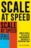 Scale at Speed (eBook, ePUB)