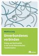Unverbundenes verbinden (eBook, PDF) - Bild 1