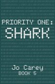 Shark (Priority One, #5) (eBook, ePUB)