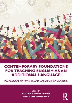 Contemporary Foundations for Teaching English as an Additional Language (eBook, ePUB)