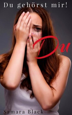 Cover Du gehörst mir! (eBook, ePUB)