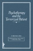 Psychotherapy and the Terrorized Patient (eBook, PDF)