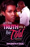 Let The Truth Be Told (4, #4) (eBook, ePUB)