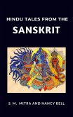 Hindu Tales from the Sanskrit (eBook, ePUB)