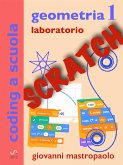 geometria 1 con Scratch (eBook, ePUB)