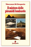 Il mistero delle piramidi lombarde (eBook, ePUB)