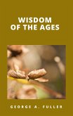 Wisdom of the Ages (eBook, ePUB)