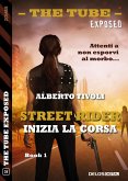 Street Rider Inizia la corsa (eBook, ePUB)