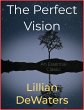 The Perfect Vision (eBook, ePUB) - Bild 1
