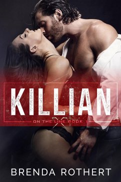 Killian (On the Line, #1) (eBook, ePUB) - Rothert, Brenda