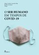 O ser humano em tempos de covid-19... - Bild 1