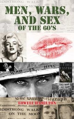 Cover MEN, WARS, AND SEX OF THE 60'S (eBook, ePUB)