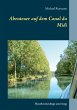 Abenteuer auf dem Canal du Midi (eBook,... - Bild 1