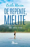 De repente, mielite (eBook, ePUB)