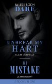 Unbreak My Hart / Bad Mistake: Unbreak My Hart / Bad Mistake (Mills & Boon Dare) (eBook, ePUB)
