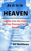 As It Is In Heaven (eBook, ePUB)