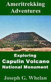 Ameritrekking Adventures: Exploring Capulin Volcano National Monument (eBook, ePUB)