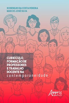 Cover Currículo, Formação de Professores e Trabalho Docente na Contemporaneidade (eBook, ePUB)