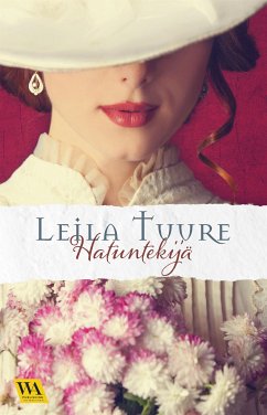 Hatuntekijä (eBook, ePUB) - Tuure, Leila