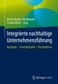 Integrierte nachhaltige Unternehmensführung (eBook, PDF)