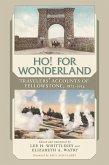 Ho! For Wonderland (eBook, ePUB)