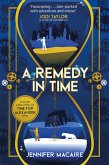 A Remedy In Time (eBook, ePUB)