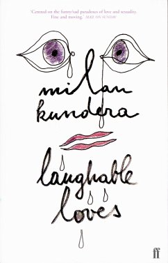 Laughable Loves (eBook, ePUB) - Kundera, Milan